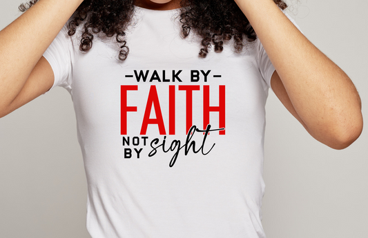 Walk by Faith